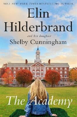 The Academy - Elin Hilderbrand