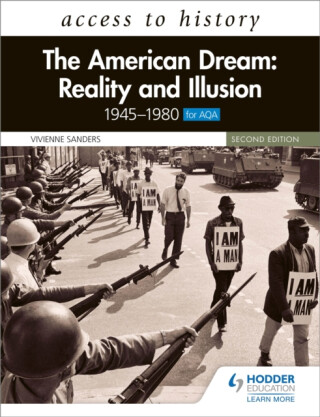Access to History: The American Dream: Reality and Illusion, 1945â€“1980 for AQA, Second Edition - Vivienne Sanders