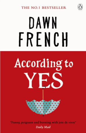 According to Yes - French Dawn
