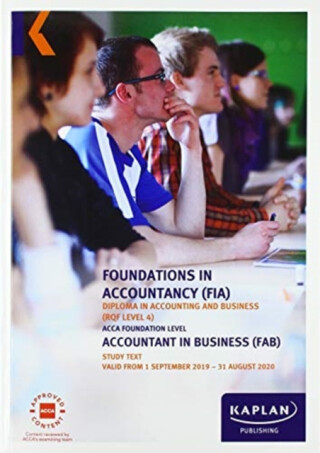 ACCOUNTANT IN BUSINESS - STUDY TEXT - KAPLAN PUBLISHING