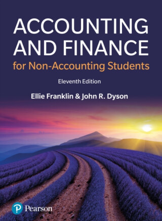 Accounting and Finance for Non-Accounting Students - Ellie Franklin,John Dyson