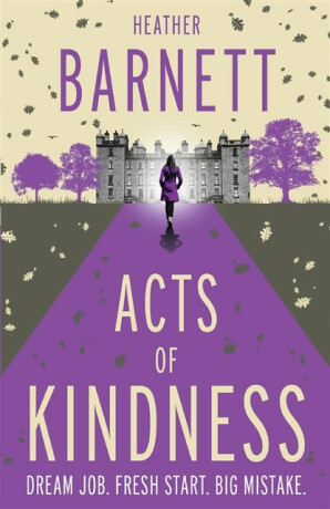 Acts of Kindness - Heather Barnett