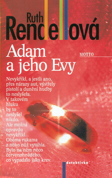 Adam a jeho Evy - Ruth Rendellová