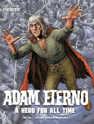 Adam Eterno: A Hero For All Time - 