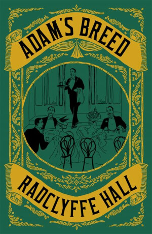 Adam's Breed - Radclyffe Hall
