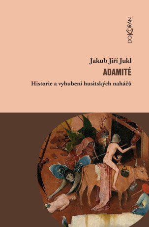 Adamité - Jakub Jiří Jukl