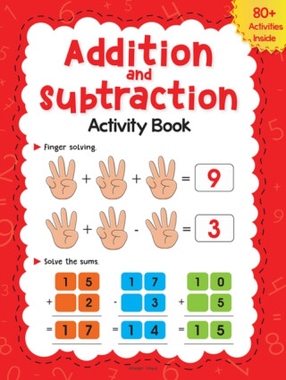 Addition and Subtraction Activity Book for Children - 80+ Activities Inside - Wonder House Books
