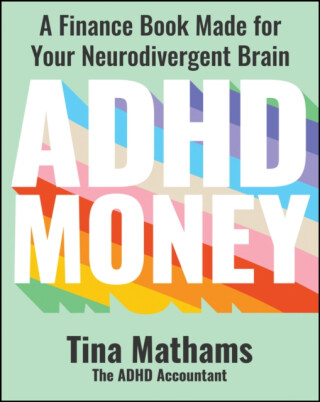 ADHD Money - Tina Mathams