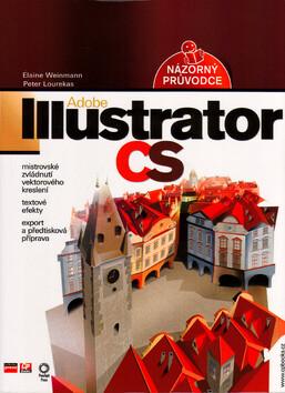 Adobe Illustrator CS - Elaine Weinmann; Peter Lourekas