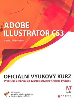 Adobe Illustrator CS3 - Adobe Creative Team