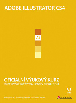 Adobe Illustrator CS4 - Adobe Creative Team