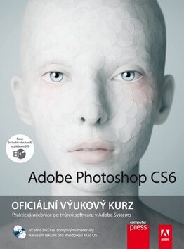 Adobe Photoshop CS6 + CD - Adobe Creative Team