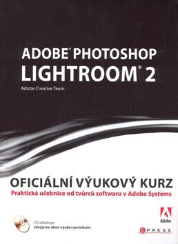 Adobe Photoshop Lightroom 2 - Adobe Creative Team