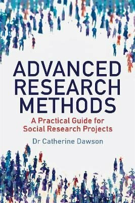Advanced Research Methods - Dawson Catherine