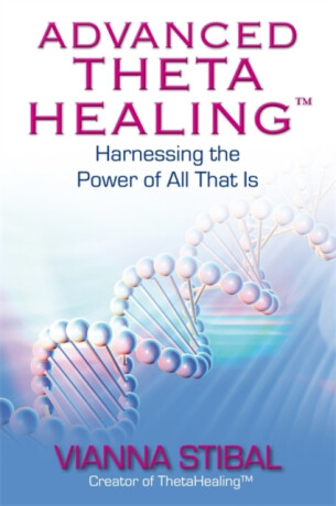 Advanced ThetaHealingÂ® - Stibal Vianna