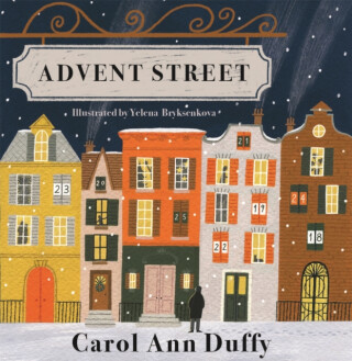 Advent Street - Carol Ann Duffy DBE