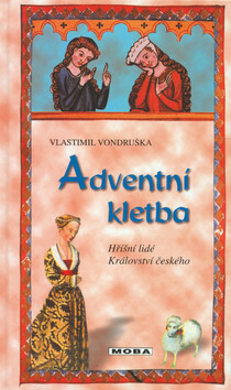 Adventní kletba - Vlastimil Vondruška