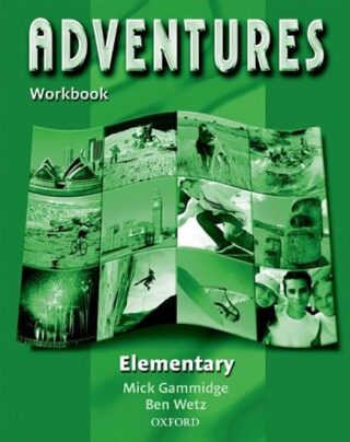 Adventures Elementary Workbook - Ben Wetz