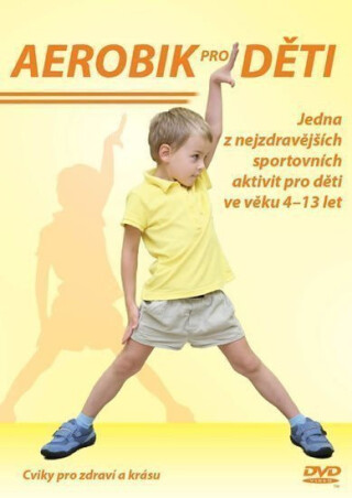 Aerobik pro děti - DVD - neuveden
