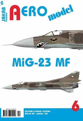 AEROmodel 6 - MiG-23MF - kolektiv autorů