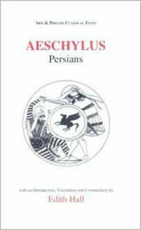 Aeschylus: Persians - 