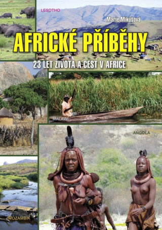 Africké příběhy - Marie Mikušová