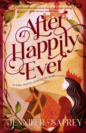 After Happily Ever - Jennifer Safrey