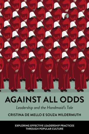 Against All Odds - Cristina de Mello e Souza  Wildermuth