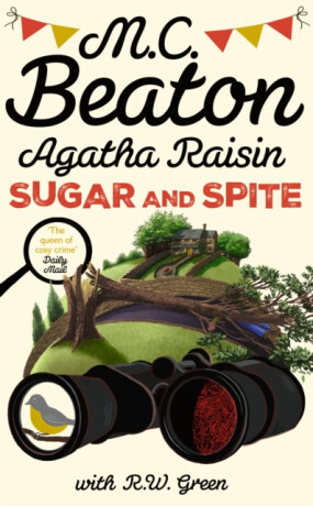 Agatha Raisin: Sugar and Spite - George Dawes Green,M.C. Beaton