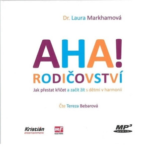 AHA! Rodičovství - Laura Markhamová