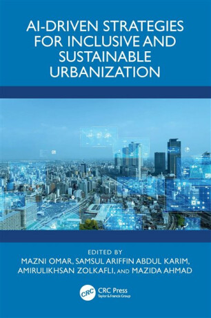 AI-Driven Strategies for Inclusive and Sustainable Urbanization - 