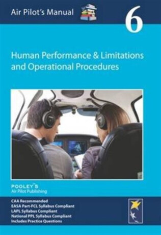 Air Pilot's Manual - Human Performance & Limitations and Operational Procedures - 