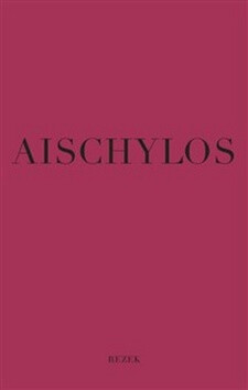 Aischylos - Aischylos