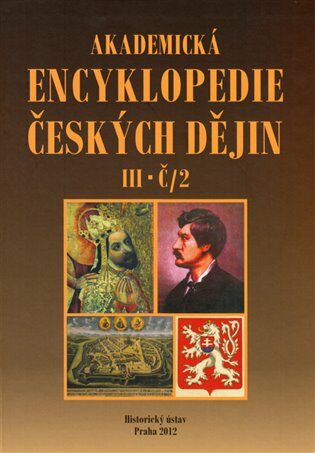 Akademická encyklopedie českých dějin III. Č/2 - Jaroslav Pánek