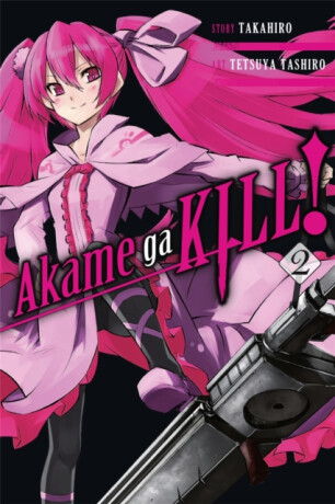 Akame ga KILL!, Vol. 2 - Takahiro,Tetsuya Tashiro