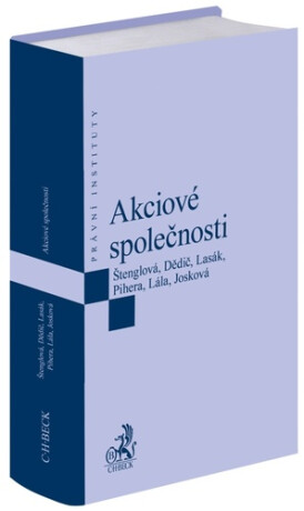 Akciové společnosti - Ivana Štenglová,Jan Lasák,Jan Dědič