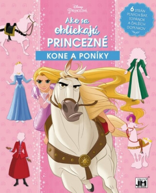 Ako sa obliekajú princezné Kone a poníky - 