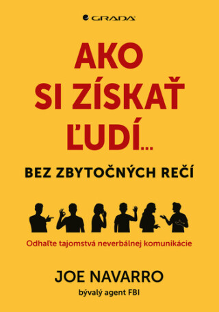 Ako si získať ľudí - Joe Navarro