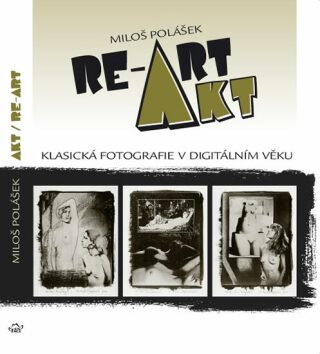 Akt / RE-ART - Miloš Polášek