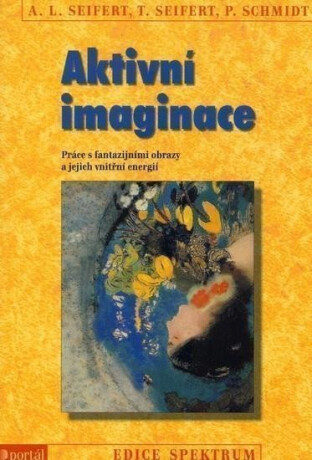 Aktivní imaginace - Ang Lee Seifert,Theodor Seifert