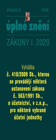Aktualizace I/6 2020 Vyhláška č. 410/2009 Sb - Zmírnění dopadu pandemie nemoci COVID-19 na ekonomiku České republiky - neuveden