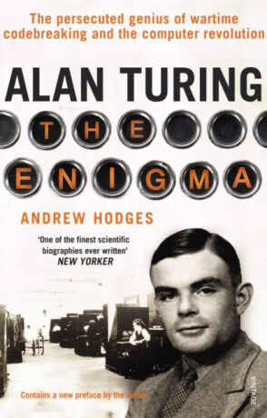 Alan Turing: The Enigma - Hodges Andrew