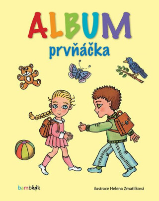 Album prvňáčka - Helena Zmatlíková