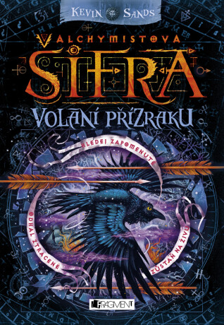 Alchymistova šifra – Volání přízraku - Kevin Sands