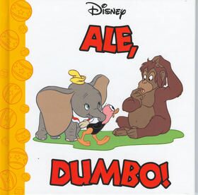 Ale, Dumbo! - Walt Disney,Simó Satvador