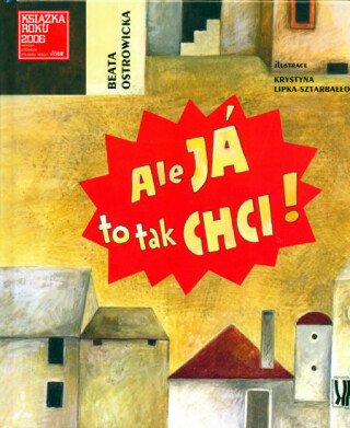 Ale já to tak chci! - Beata Ostrowicka