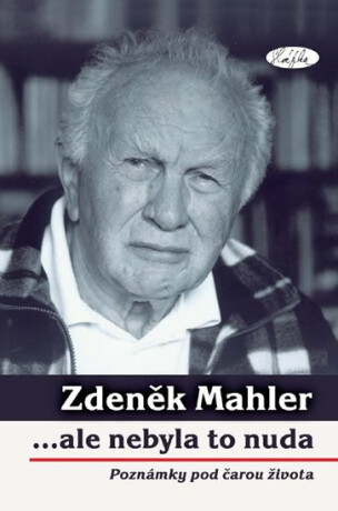 ...ale nebyla to nuda - Zdeněk Mahler