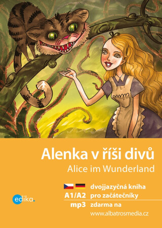 Alenka v říši divů A1/A2 (NJ–ČJ) - Jana Navrátilová,Caroll Lewis
