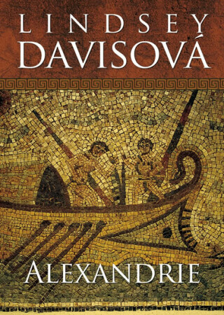 Alexandrie - Lindsey Davisová