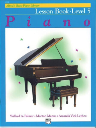 Alfred's Basic Piano Library Lesson 5 - Willard Palmer,Amanda Vick Lethco,Morton Manus
